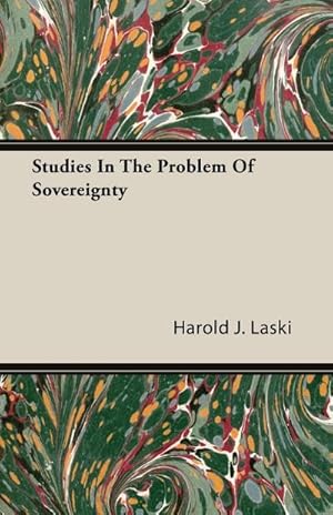 Seller image for Studies In The Problem Of Sovereignty for sale by AHA-BUCH GmbH