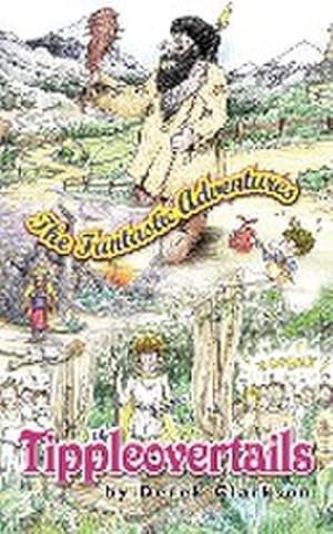 Seller image for The Fantastic Adventures of Tippleovertails for sale by AHA-BUCH GmbH