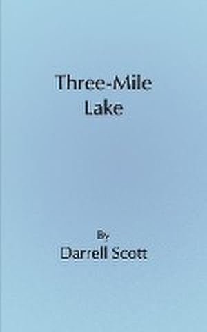 Seller image for Three-Mile Lake for sale by AHA-BUCH GmbH