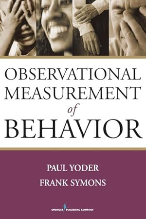 Bild des Verkufers fr Observational Measurement of Behavior zum Verkauf von AHA-BUCH GmbH