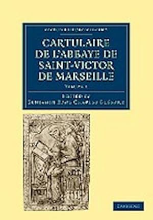 Bild des Verkufers fr Cartulaire de L'Abbaye de Saint-Victor de Marseille - Volume 1 zum Verkauf von AHA-BUCH GmbH