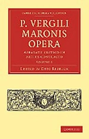 Bild des Verkufers fr P. Vergili Maronis Opera - Volume 1 zum Verkauf von AHA-BUCH GmbH
