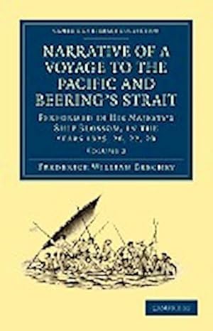 Bild des Verkufers fr Narrative of a Voyage to the Pacific and Beering's Strait : To Co-Operate with the Polar Expeditions: Performed in His Majesty's Ship Blossom, Under th zum Verkauf von AHA-BUCH GmbH