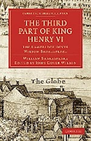 Bild des Verkufers fr The Third Part of King Henry VI zum Verkauf von AHA-BUCH GmbH