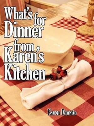 Seller image for What's for Dinner from Karen's Kitchen for sale by AHA-BUCH GmbH