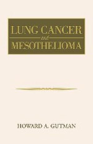 Seller image for Lung Cancer and Mesothelioma for sale by AHA-BUCH GmbH
