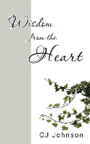 Image du vendeur pour Wisdom from the Heart mis en vente par AHA-BUCH GmbH