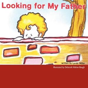 Seller image for Looking For My Father for sale by AHA-BUCH GmbH