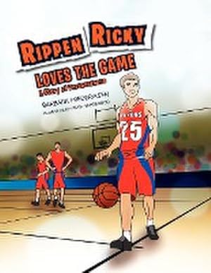 Seller image for Rippen Ricky Loves the Game : A Book of Perseverance for sale by AHA-BUCH GmbH