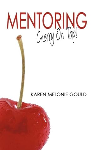 Imagen del vendedor de Mentoring - Cherry on Top! a la venta por AHA-BUCH GmbH