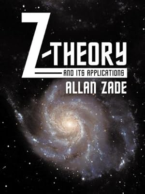 Seller image for Z-Theory and Its Applications for sale by AHA-BUCH GmbH