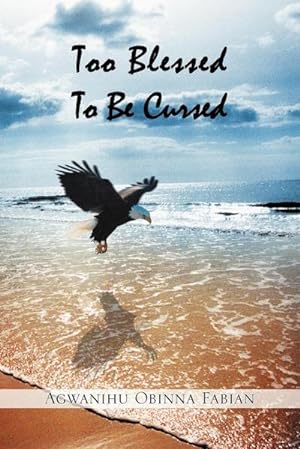 Seller image for Too Blessed To Be Cursed for sale by AHA-BUCH GmbH