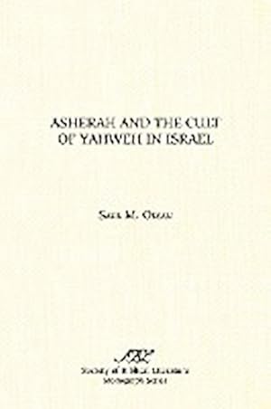 Seller image for Asherah and the Cult of Yahweh in Israel for sale by AHA-BUCH GmbH