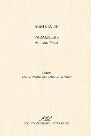 Seller image for Semeia 50 : Paraenesis: ACT and Form for sale by AHA-BUCH GmbH