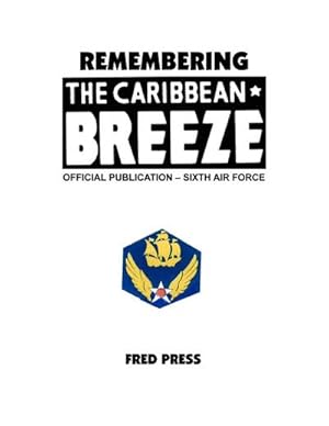 Seller image for Remembering the Caribbean Breeze for sale by AHA-BUCH GmbH