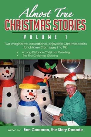 Immagine del venditore per Almost True Christmas Stories, Volume 1 venduto da AHA-BUCH GmbH