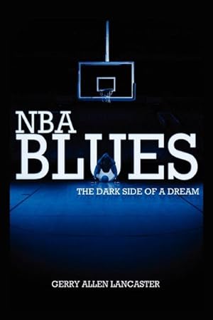Immagine del venditore per NBA Blues the Dark Side of a Dream venduto da AHA-BUCH GmbH