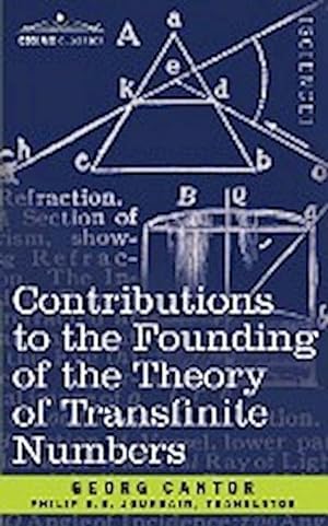 Immagine del venditore per Contributions to the Founding of the Theory of Transfinite Numbers venduto da AHA-BUCH GmbH
