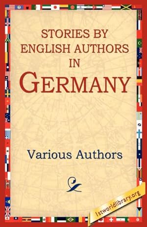 Immagine del venditore per Stories By English Authors In Germany venduto da AHA-BUCH GmbH