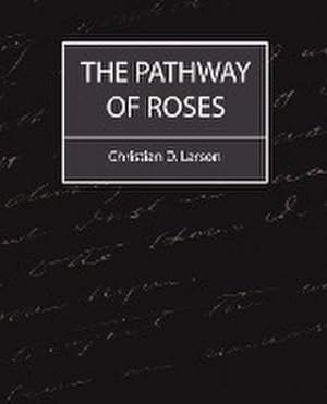 Seller image for The Pathway of Roses for sale by AHA-BUCH GmbH