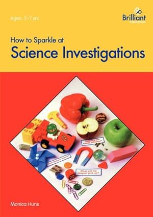 Bild des Verkufers fr How to Sparkle at Science Investigations zum Verkauf von AHA-BUCH GmbH