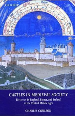 Immagine del venditore per Castles in Medieval Society : Fortresses in England, France, and Ireland in the Central Middle Ages venduto da AHA-BUCH GmbH