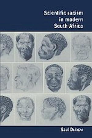 Bild des Verkufers fr Scientific Racism in Modern South Africa zum Verkauf von AHA-BUCH GmbH