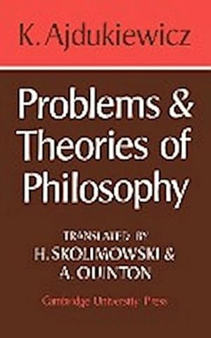 Seller image for Problems and Theories of Philosophy for sale by AHA-BUCH GmbH