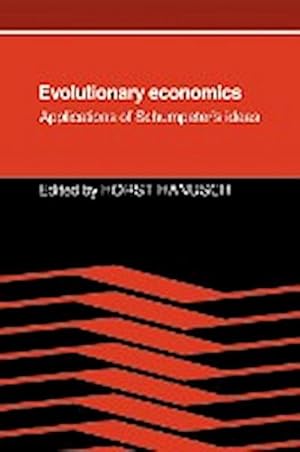 Seller image for Evolutionary Economics : Applications of Schumpeter's Ideas for sale by AHA-BUCH GmbH