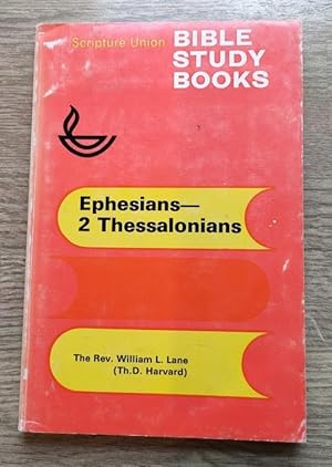 Ephesians; Philippians; Colossians; 1 and 2 Thessalonians: Scripture Union Bible Study Books