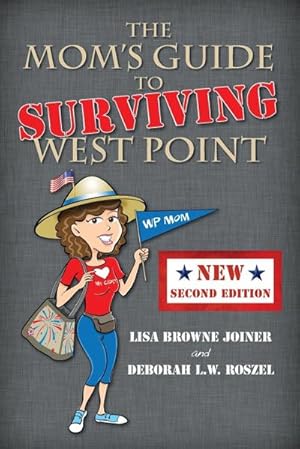 Seller image for The Mom's Guide to Surviving West Point for sale by AHA-BUCH GmbH