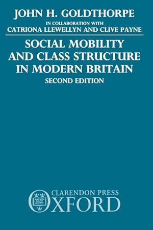 Seller image for Social Mobility and Class Structure in Modern Britain for sale by AHA-BUCH GmbH