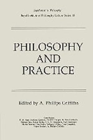 Immagine del venditore per Philosophy and Practice venduto da AHA-BUCH GmbH