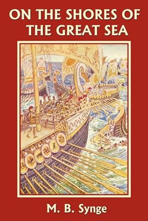 Seller image for On the Shores of the Great Sea (Yesterday's Classics) for sale by AHA-BUCH GmbH