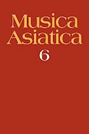 Immagine del venditore per Musica Asiatica : Volume 6 venduto da AHA-BUCH GmbH