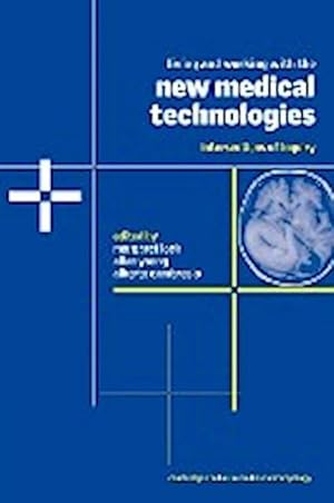 Seller image for Living and Working with the New Medical Technologies : Intersections of Inquiry for sale by AHA-BUCH GmbH