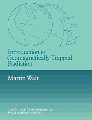 Seller image for Introduction to Geomagnetically Trapped Radiation for sale by AHA-BUCH GmbH