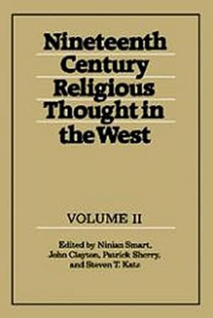 Seller image for Nineteenth-Century Religious Thought in the West : Volume 2 for sale by AHA-BUCH GmbH