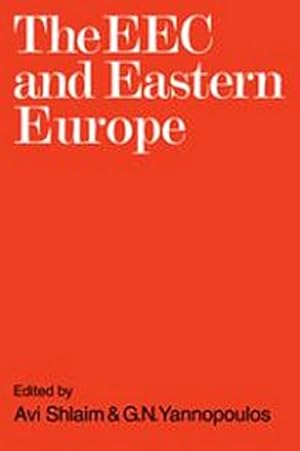 Seller image for The EEC and Eastern Europe for sale by AHA-BUCH GmbH