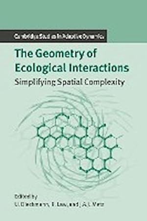 Seller image for The Geometry of Ecological Interactions : Simplifying Spatial Complexity for sale by AHA-BUCH GmbH