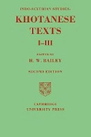 Bild des Verkufers fr Indo-Scythian Studies : Being Khotanese Texts Volume I III: Volume 1-3 zum Verkauf von AHA-BUCH GmbH