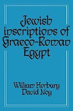 Seller image for Jewish Inscriptions of Graeco-Roman Egypt for sale by AHA-BUCH GmbH