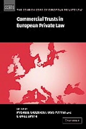Immagine del venditore per Commercial Trusts in European Private Law venduto da AHA-BUCH GmbH