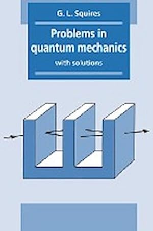 Imagen del vendedor de Problems in Quantum Mechanics : With Solutions a la venta por AHA-BUCH GmbH