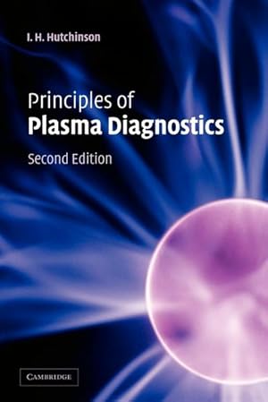 Immagine del venditore per Principles of Plasma Diagnostics : Second Edition venduto da AHA-BUCH GmbH
