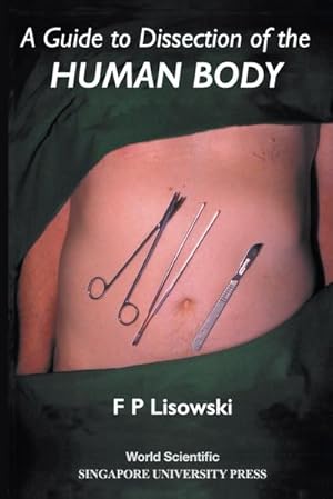 Bild des Verkufers fr A Guide to Dissection of the Human Body zum Verkauf von AHA-BUCH GmbH