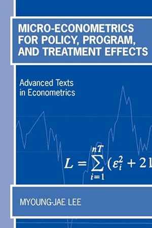 Immagine del venditore per Micro-Econometrics for Policy, Program, and Treatment Effects venduto da AHA-BUCH GmbH