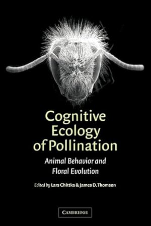 Imagen del vendedor de Cognitive Ecology of Pollination : Animal Behaviour and Floral Evolution a la venta por AHA-BUCH GmbH