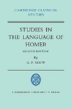 Imagen del vendedor de Studies in the Language of Homer a la venta por AHA-BUCH GmbH