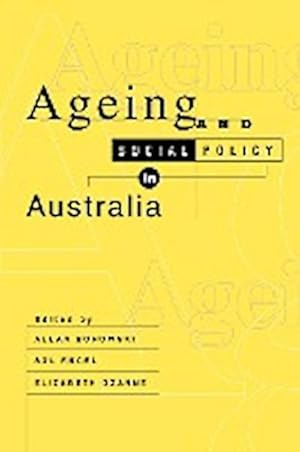 Seller image for Ageing and Social Policy in Australia for sale by AHA-BUCH GmbH